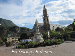 Bolzano - hyggelig gammel by - altid god for et besøg